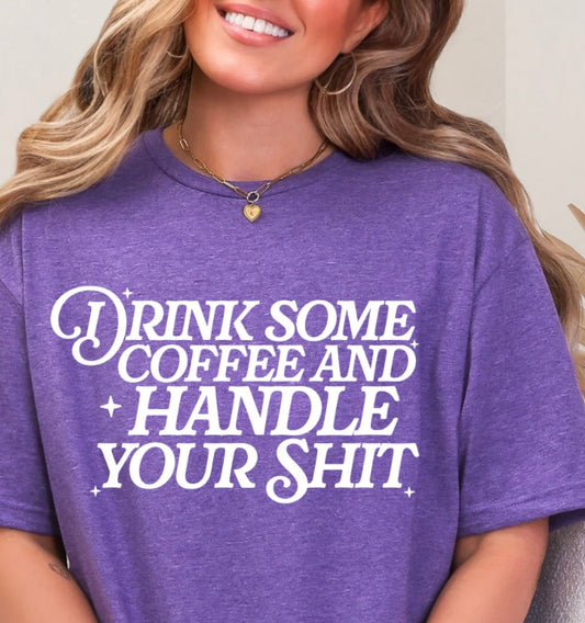 Drink some coffee